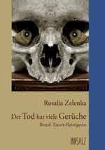 Der Tod hat viele Gerüche Cover des Buches Der Tod hat viele Gerüche (ISBN: 9783903154377)
