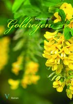 Goldregen Cover des Buches Goldregen (ISBN: 9783903167124)