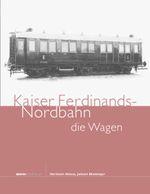 Kaiser Ferdinands-Nordbahn Cover des Buches Kaiser Ferdinands-Nordbahn (ISBN: 9783903177444)