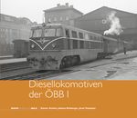Die ÖBB-Diesellokomotiven I Cover des Buches Die ÖBB-Diesellokomotiven I (ISBN: 9783903177567)