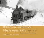 Bahnen im Südwesten Niederösterreichs Cover des Buches Bahnen im Südwesten Niederösterreichs (ISBN: 9783903177666)