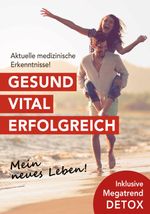Gesund. Vital. Erfolgreich. Cover des Buches Gesund. Vital. Erfolgreich. (ISBN: 9783903183001)