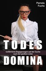 Todesdomina Cover des Buches Todesdomina (ISBN: 9783903183018)
