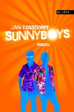 Sunnyboys Cover des Buches Sunnyboys (ISBN: 9783903184060)