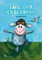 EMIL, DAS FLIEGERSCHAF Cover des Buches EMIL, DAS FLIEGERSCHAF (ISBN: 9783903190627)