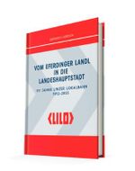 LILO – Vom Eferdinger Landl in die Landeshauptstadt Cover des Buches LILO – Vom Eferdinger Landl in die Landeshauptstadt (ISBN: 9783903207820)