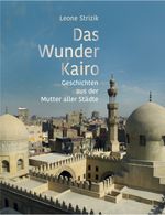 Das Wunder Kairo Cover des Buches Das Wunder Kairo (ISBN: 9783903221192)