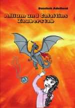 Allium und Calaitins Zauberstab Cover des Buches Allium und Calaitins Zauberstab (ISBN: 9783903223325)