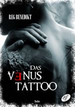 Das Venus-Tattoo Cover des Buches Das Venus-Tattoo (ISBN: 9783903238701)