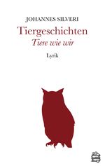 Tiergeschichten Cover des Buches Tiergeschichten (ISBN: 9783903263215)