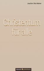Christentum für alle Cover des Buches Christentum für alle (ISBN: 9783903271210)
