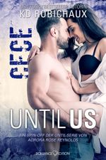 Until Us: Cece Cover des Buches Until Us: Cece (ISBN: 9783903278769)