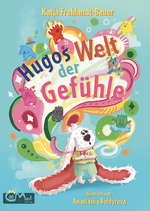 Hugos Welt der Gefühle Cover des Buches Hugos Welt der Gefühle (ISBN: 9783903282179)