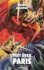 Pest über Paris Cover des Buches Pest über Paris (ISBN: 9783903290358)