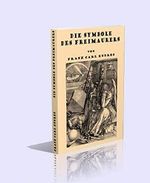 Die Symbole des Freimaurers - 117 Seiten Cover des Buches Die Symbole des Freimaurers - 117 Seiten (ISBN: 9783903302112)