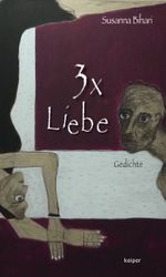 3x Liebe Cover des Buches 3x Liebe (ISBN: 9783903322400)