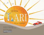 Mit König Lari bis zur Kalahari Cover des Buches Mit König Lari bis zur Kalahari (ISBN: 9783903326255)