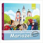 Abenteuer Pilgerkind Cover des Buches Abenteuer Pilgerkind (ISBN: 9783903367029)
