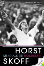 Horst Skoff - Mehr als ein Rockstar Cover des Buches Horst Skoff - Mehr als ein Rockstar (ISBN: 9783903376526)
