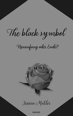 The black symbol Cover des Buches The black symbol (ISBN: 9783903382664)