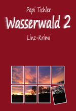Wasserwald 2 Cover des Buches Wasserwald 2 (ISBN: 9783903385252)