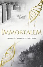 IMMORTALEM Cover des Buches IMMORTALEM (ISBN: 9783903387836)