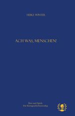 Ach was, Menschen! Cover des Buches Ach was, Menschen! (ISBN: 9783903406087)