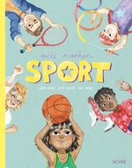 Alle machen Sport Cover des Buches Alle machen Sport (ISBN: 9783903408128)
