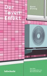 Der Tøyen-Effekt Cover des Buches Der Tøyen-Effekt (ISBN: 9783903422520)