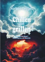 Chillen oder grillen? Cover des Buches Chillen oder grillen? (ISBN: 9783903437142)