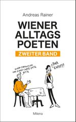 Wiener Alltagspoeten 2 Cover des Buches Wiener Alltagspoeten 2 (ISBN: 9783903460072)