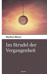 Im Strudel der Vergangenheit Cover des Buches Im Strudel der Vergangenheit (ISBN: 9783903468054)