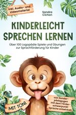 Kinderleicht sprechen lernen Cover des Buches Kinderleicht sprechen lernen (ISBN: 9783903505315)