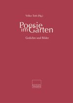 Poesie im Garten Cover des Buches Poesie im Garten (ISBN: 9783903516090)