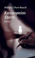 Kassiopeias Stern Cover des Buches Kassiopeias Stern (ISBN: 9783903539358)