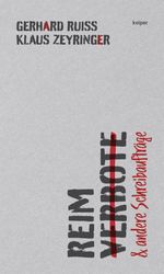 Reimverbote und andere Schreibaufträge Cover des Buches Reimverbote und andere Schreibaufträge (ISBN: 9783903575158)