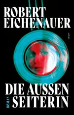 Die Außenseiterin Cover des Buches Die Außenseiterin (ISBN: 9783903575554)