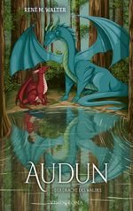 Audun – Der Drache des Waldes Cover des Buches Audun – Der Drache des Waldes (ISBN: 9783903579026)