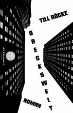 Dreckswelt Cover des Buches Dreckswelt (ISBN: 9783903582040)