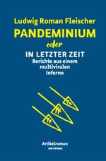 Pandeminium oder In letzter Zeit Cover des Buches Pandeminium oder In letzter Zeit (ISBN: 9783903622005)