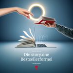 Die story.one Bestsellerformel Cover des Buches Die story.one Bestsellerformel (ISBN: 9783903715400)