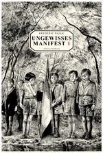 Ungewisses Manifest 1: Mit Walter Benjamin, versehrter Träumer in der Landschaft Cover des Buches Ungewisses Manifest 1: Mit Walter Benjamin, versehrter Träumer in der Landschaft (ISBN: 9783905297713)