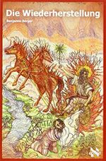 Die Wiederherstellung Cover des Buches Die Wiederherstellung (ISBN: 9783905518146)