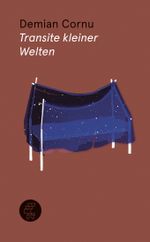 Transite kleiner Welten Cover des Buches Transite kleiner Welten (ISBN: 9783905574920)