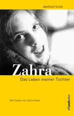 Zahra Cover des Buches Zahra (ISBN: 9783905769524)