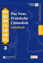 Das Neue Praktische Chinesisch - Lehrbuch 3 Cover des Buches Das Neue Praktische Chinesisch - Lehrbuch 3 (ISBN: 9783905816396)