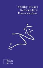 Schwyz.Uri.Unterwalden. Cover des Buches Schwyz.Uri.Unterwalden. (ISBN: 9783905846737)