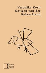 Notizen von der linken Hand Cover des Buches Notizen von der linken Hand (ISBN: 9783905846782)