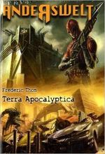 Terra Apocalyptica Cover des Buches Terra Apocalyptica (ISBN: 9783905937503)