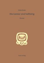 Die Geister sind hellhörig Cover des Buches Die Geister sind hellhörig (ISBN: 9783906037011)